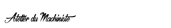Atelier du Machiniste font preview